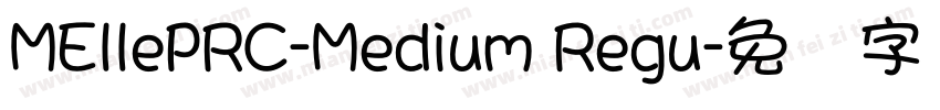 MEllePRC-Medium Regu字体转换